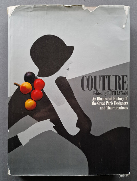 Couture: An Illustrated History of the Great Paris Designers and Their Creations