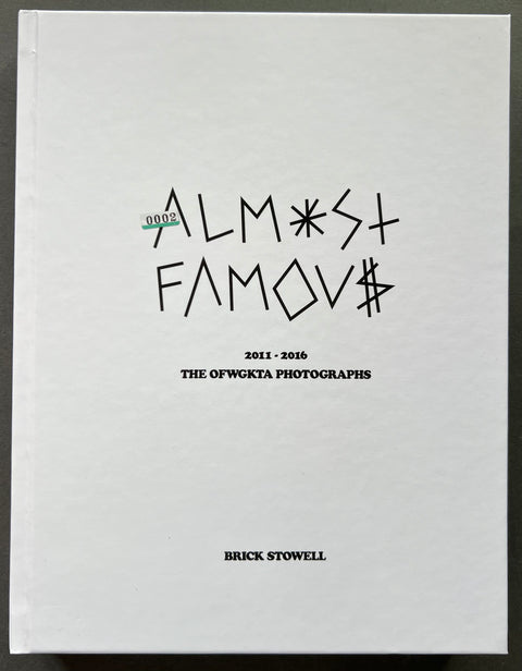 Almost Famous 2011-2016 OFWGKTA PHOTOGRAPHS