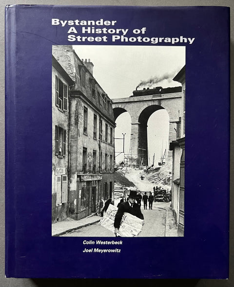 Bystander: A History of Street Photography