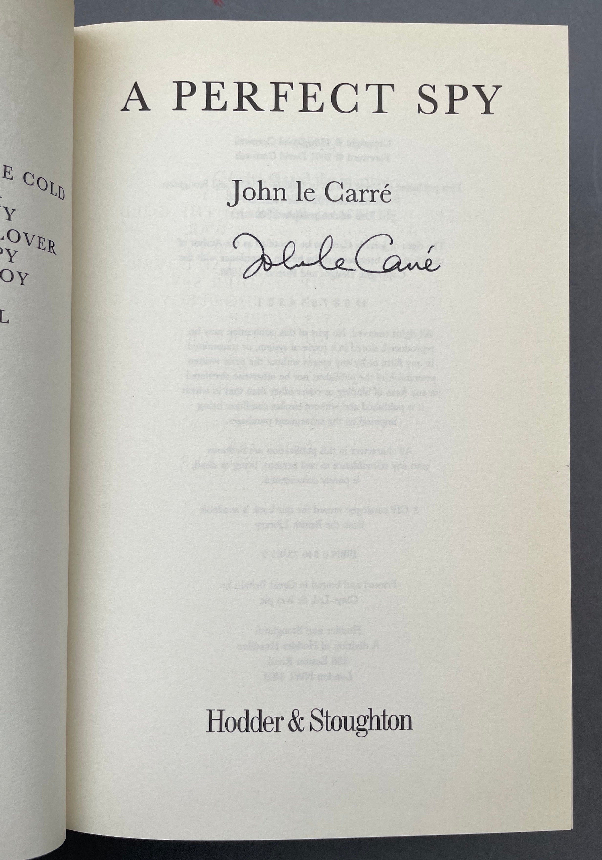 John Le Carre’s “A Perfect Spy,” Stated First Edition, 1986 Book, NF. Spy popular Thriller Book First Edition.