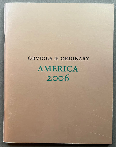 Obvious and Ordinary America 2006