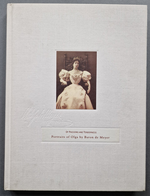 Of Passions and Tenderness: Portraits of Olga by Baron De Meyer