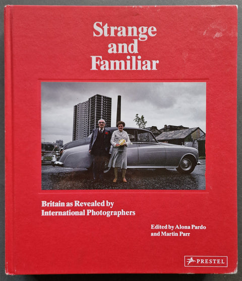 Strange and Familiar: Britain as Revealed by International Photographers