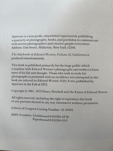 The Daybooks Of Edward Weston: I: Mexico and II: California