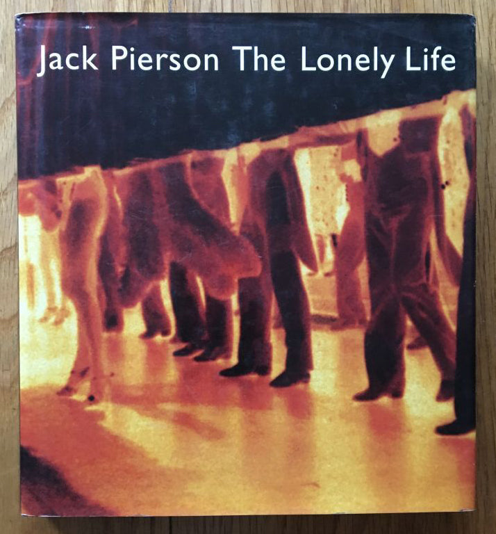 JACK PIERSON THE LONELY LIFE-