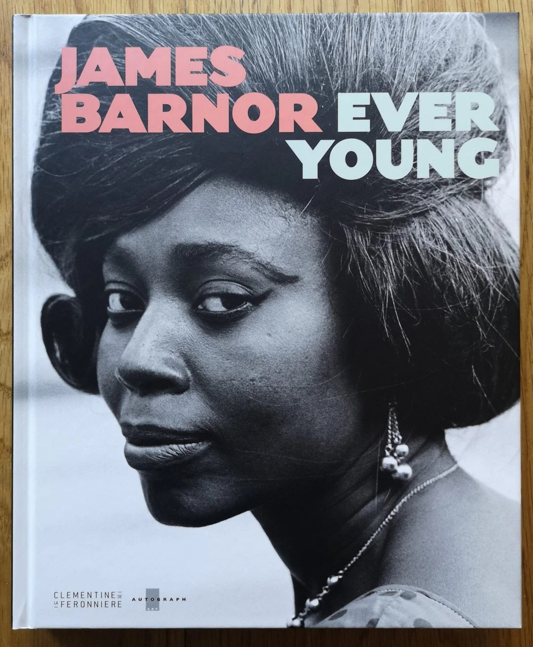 Ever Young by James Barnor | Photography | Photobook | Setanta Books